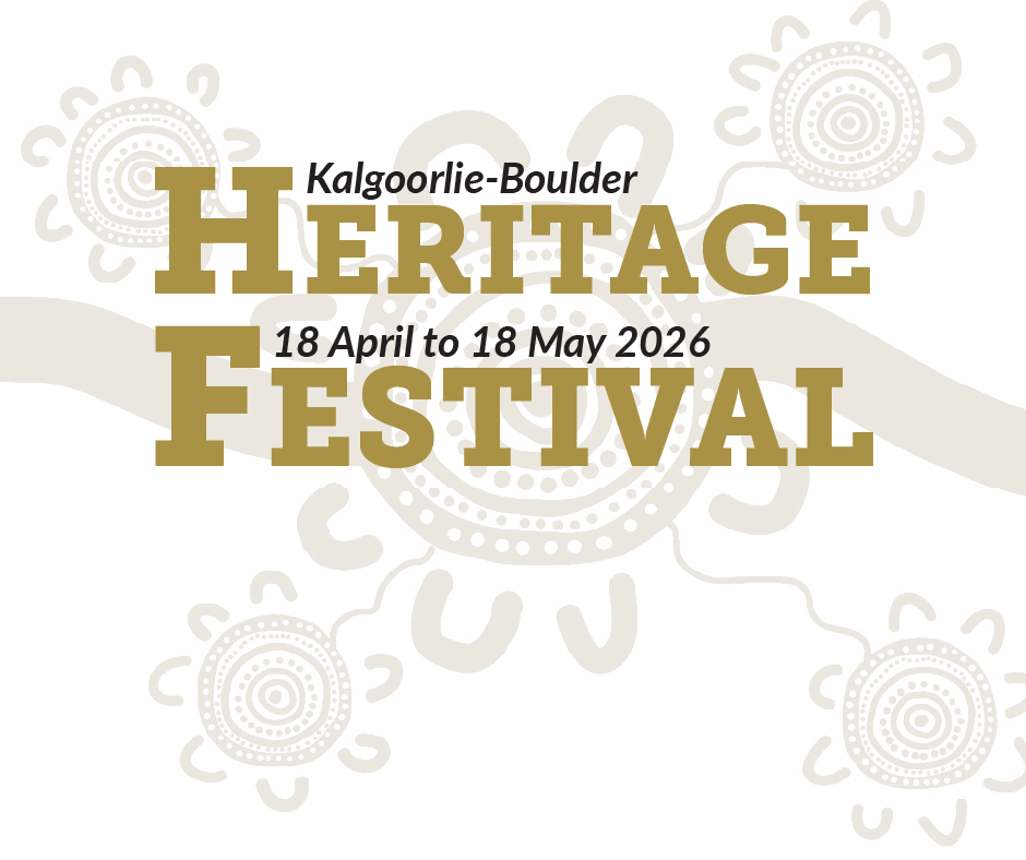 Kalgoorlie-Boulder Heritage Festival